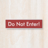 基本、シンプル「入るな！」 ドアサイン サインプレート (正面)