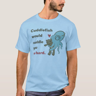 堅いそう抱きしめて下さい Tシャツ