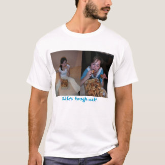 堅い生命は…食べます!! Tシャツ