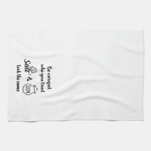 塩と砂糖を信頼する人は同じように見える注意 キッチンタオル (横)