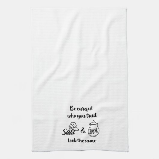 塩と砂糖を信頼する人は同じように見える注意 キッチンタオル (縦)