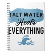 塩の水は全てのビーチ愛好家ギフトを癒す ノートブック (正面)