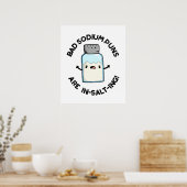 塩パンの塩漬けが悪おもしろいい ポスター (キッチン)