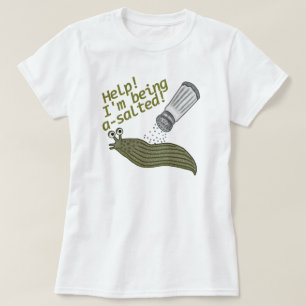 塩味のスラグしゃれのおもしろいな動物の冗談 Tシャツ