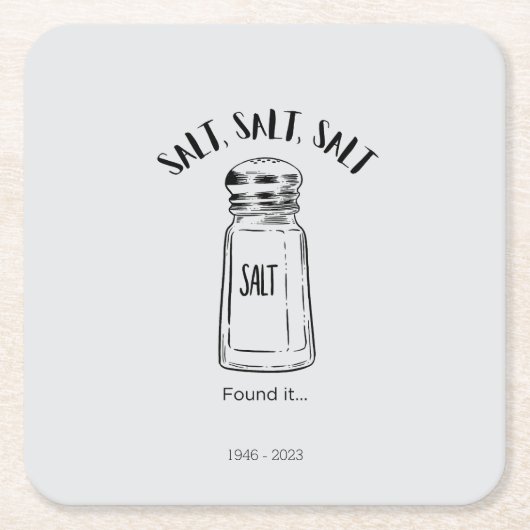 塩失ったの震え – それを好む スクエアペーパーコースター (正面)