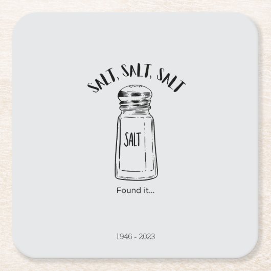 塩失ったの震え – それを好む スクエアペーパーコースター (正面)