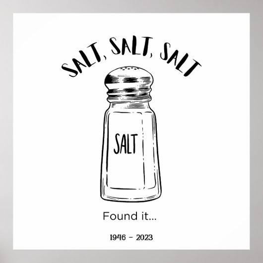 塩失ったの震え – それを好む ポスター (正面)