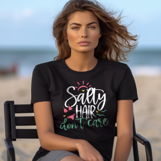 "塩気の髪は気にない"ビーチライフ Tシャツ