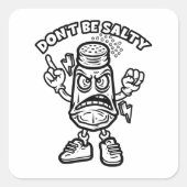 塩気を使うな スクエアシール (正面)