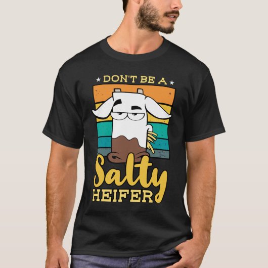 塩気+を+出さない+一歳+未満の+雌牛+または+農家の+人 Tシャツ (正面)