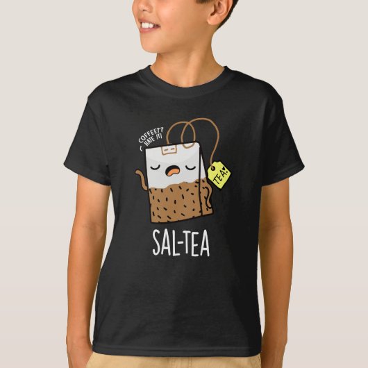塩辛いお茶のダークなジョーク ダークBG Tシャツ (正面)