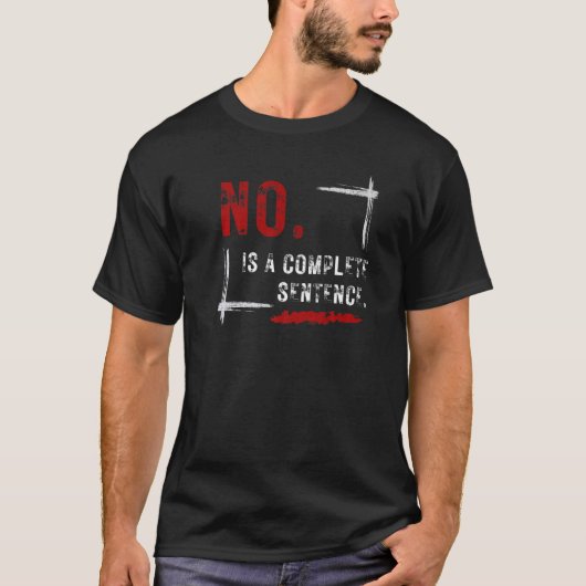 境界Noは完全な文であるNo Tシャツ (正面)