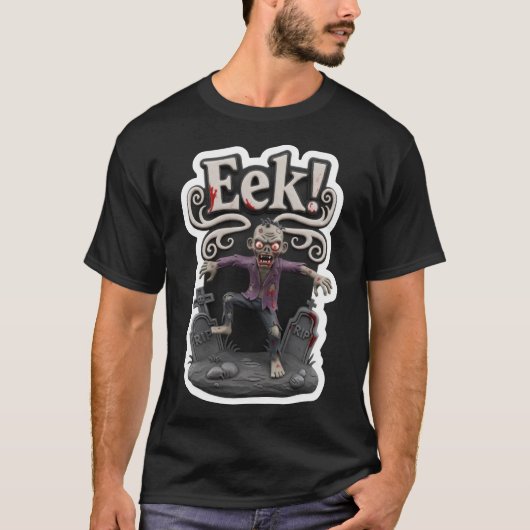 墓場から這い上がるスプーキーなゾンビと"Eek"の文字 Tシャツ (正面)