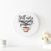 壁おもしろい時計 – "まだ朝の人ではない" - ラージ壁時計 (ホーム)