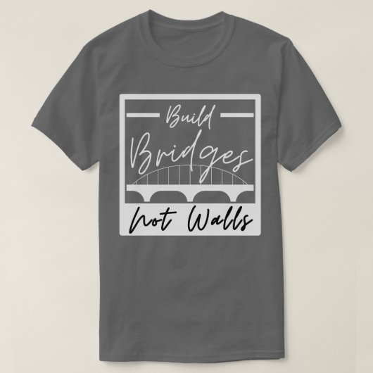 壁でないブリッジを作成23 Tシャツ (デザイン正面)