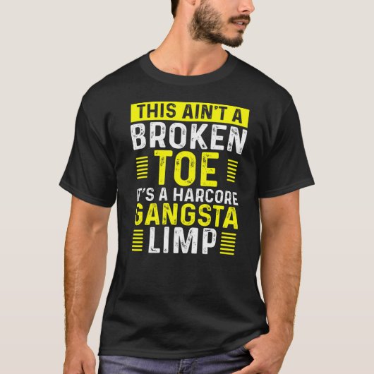 壊れたおもしろいつま先の戦士の足を引きずるとすぐに壊れる Tシャツ (正面)