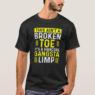 壊れたおもしろいつま先の戦士の足を引きずるとすぐに壊れる Tシャツ