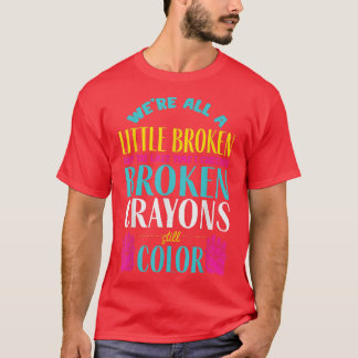 壊れたクレヨン精神衛生認識度サポーター Tシャツ