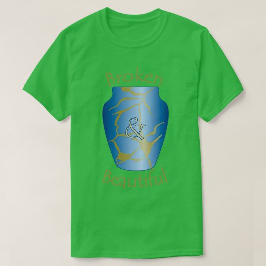 壊れて美しい Tシャツ (デザイン正面)