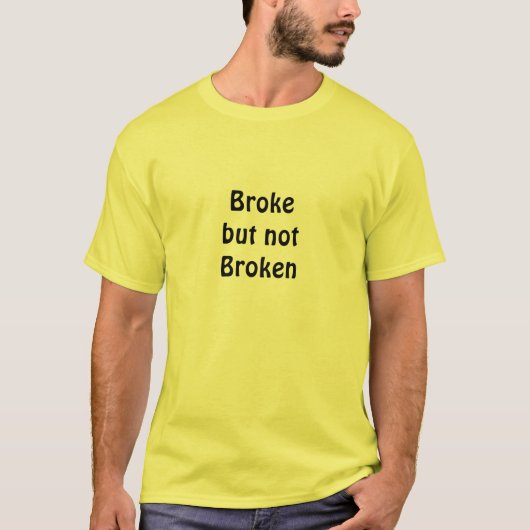 壊れました Tシャツ (正面)