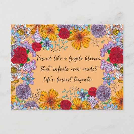 壊れやすい花の引用文のように持続すやる気を起こさせるる ポストカード (正面)