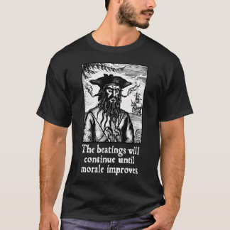 士気が高まるまで殴打は続く Tシャツ