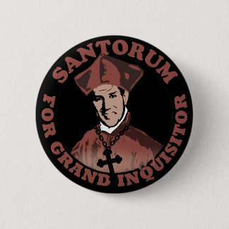 壮大な尋問者のためのリックSantorum 缶バッジ