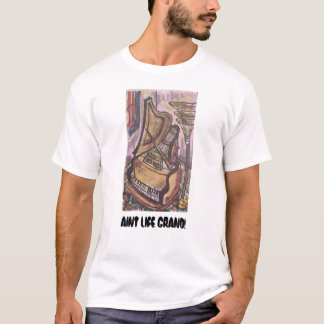 壮大なAINTの生命! Tシャツ