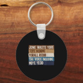 声を出して時間を無駄にするな キーホルダー (正面)