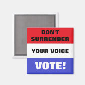 声投票を辞めるな！ マグネット (正面/裏面)