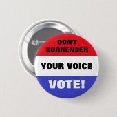 声投票を辞めるな！ 缶バッジ (正面&裏面)