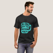 声明カフクールェインコーヒーカップドリンカー Tシャツ (正面フル)