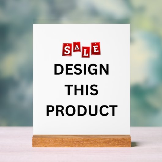 売れ！アクリル記号8" x 10インチ – 木製スタンド アクリルサイン (ニュートラル)