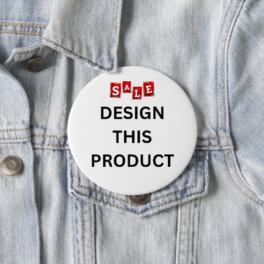 売れ！丸いボタン – 巨大、4インチ – カスタム 缶バッジ (インサイチュ)