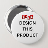 売れ！丸いボタン – 巨大、4インチ – カスタム 缶バッジ (正面&裏面)