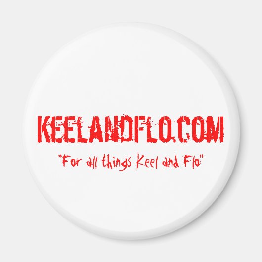 売春あっせん業者あなたの冷蔵庫とKeelとFlo マグネット (正面)