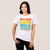 変わった先生は人格を育てる トライブレンドTシャツ (正面全面)