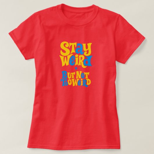 変わってるのはそのままに Tシャツ (デザイン正面)