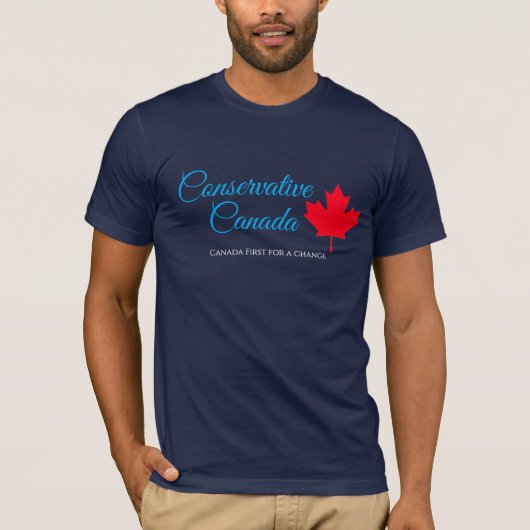 変化のためのカナダ第一主義。保守的なカナダ。 Tシャツ (正面)
