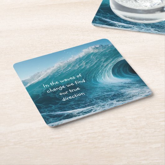 変化の波の高揚感動的引用文 スクエアペーパーコースター (アングル)
