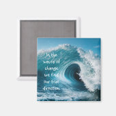 変化の波の高揚感動的引用文 マグネット (正面/裏面)
