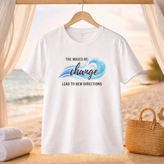 変化の波 励ましのTシャツ トライブレンドTシャツ