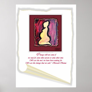 「変化は起こ来らない...」バラク・オバマ引用文 ポスター