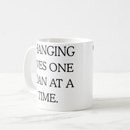 変化は、一度のコーヒーマグで1つのローンで生活する コーヒーマグカップ (正面左)