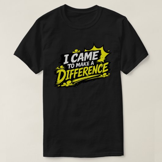 変化をもたらすために来た グランジ引用 Tシャツ (デザイン正面)