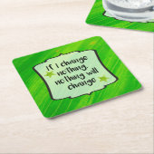 変化前向きを緑のモチベーションで確認 スクエアペーパーコースター (アングル)