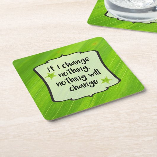 変化前向きを緑のモチベーションで確認 スクエアペーパーコースター (アングル)