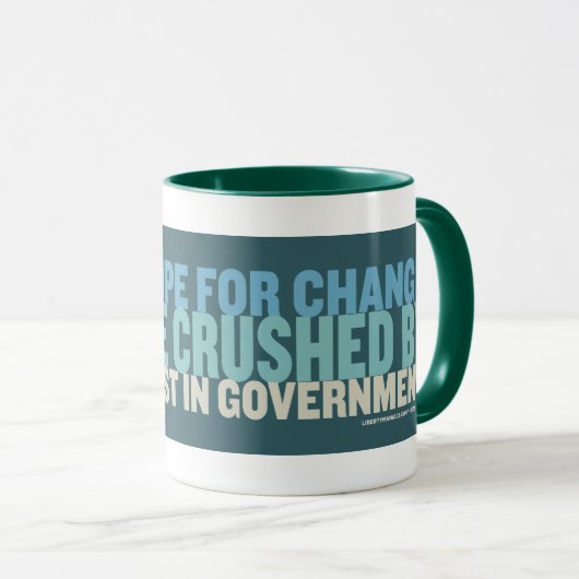 変更のためのあなたの希望は押しつぶされます… マグ (正面右)