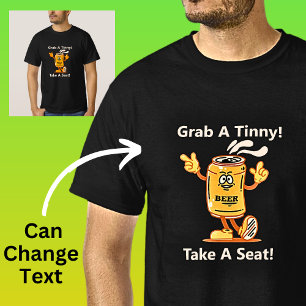 変更文字、グラブTinnyテイクシートビール缶ドリンカー Tシャツ
