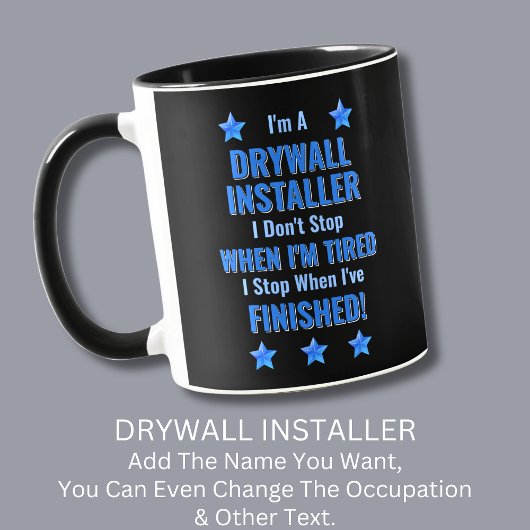変更文字、私はDRYWALL INSTALLERではないストップ マグカップ